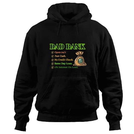 Bank Of Dad Hoodies