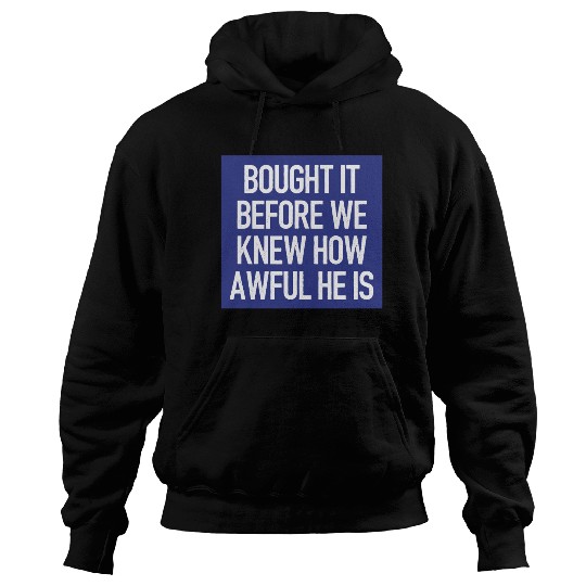 Bought it - Anti Elon Musk bumper Funny saying Hoodies