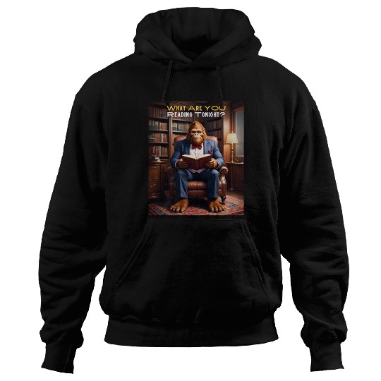 Bigfoot Reading in the Library Sasquatch - What Hoodies