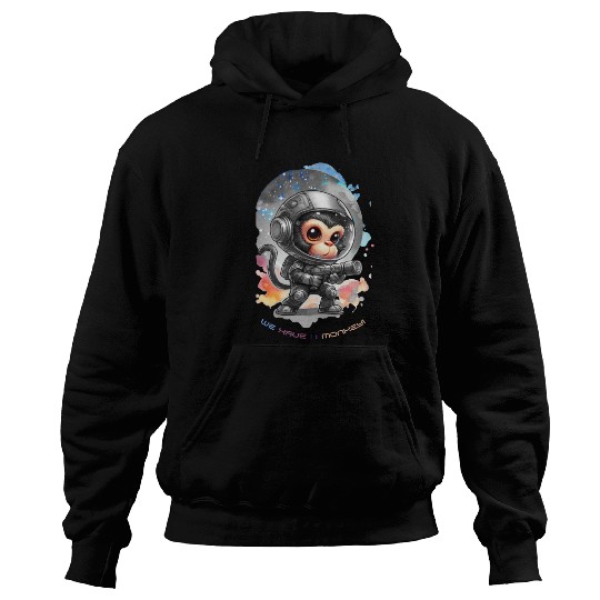 Houston We Have A Monkey Hoodies