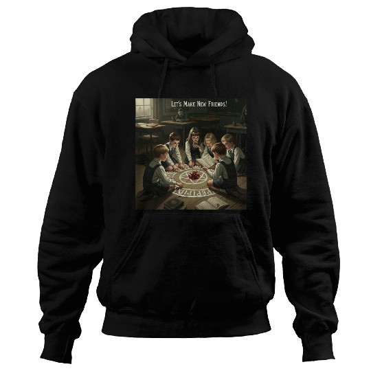 New Friends, Old Rituals Hoodies