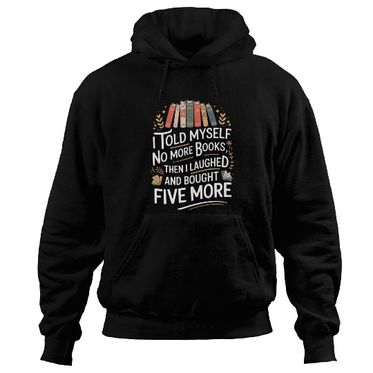 Book Lover For Bookworms And Librarian Hoodies