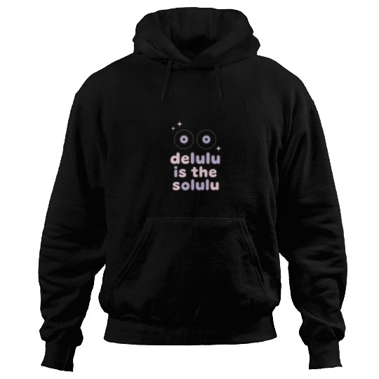 Delulu Eyes – TikTok Core Energy Hoodies