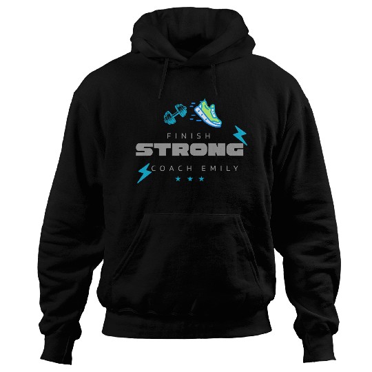 FINISH STRONG Coach Emily Hoodies