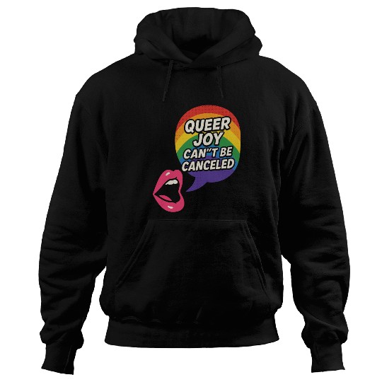 Queer Pride Queer Joy LGBTQ+ Affirmation Trans Hoodies