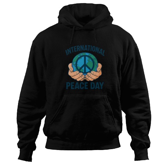 International Peace Day Hands Holding Earth Hoodies