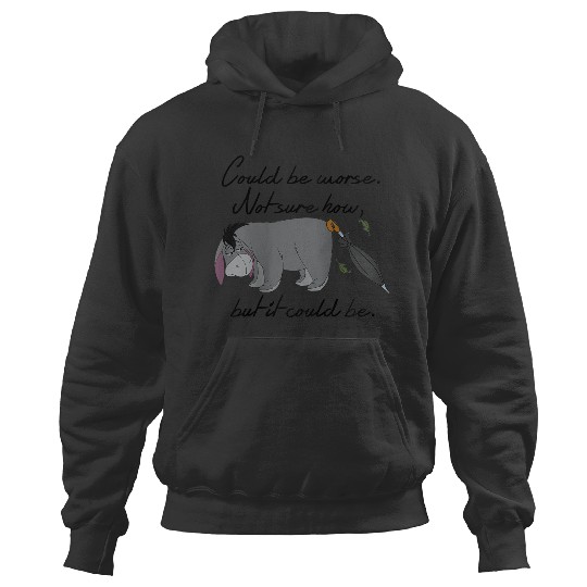 Disneyss Winnie The Pooh Eeyore Could Be Worse Hoodies