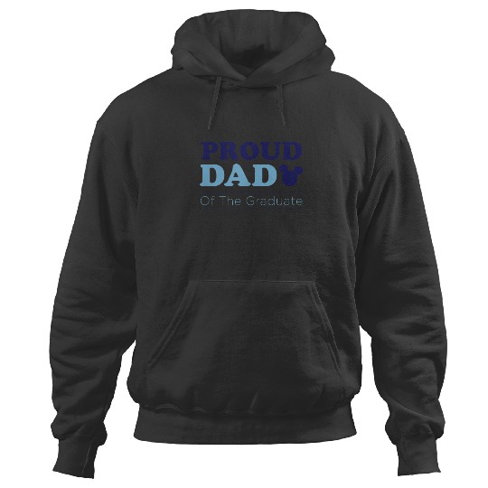 Disney Proud Dad of Grad Hoodies