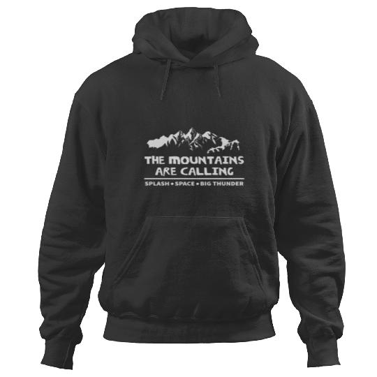 iSalem The Mountains Are Calling - Adult Shirt - Disney Vacation Splash Space Big Thunder Mountai Hoodies