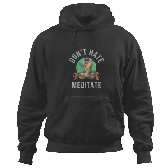 Discover Disney Lion King Rafiki Dont Hate Meditate Graph Hoodies