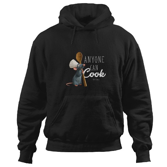 Disney Pixar Ratatouille Remy Anyone Can Cook Quote Hoodies
