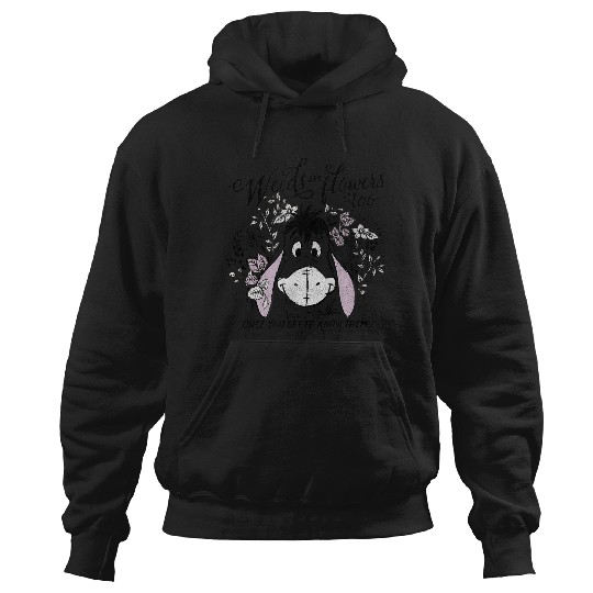Disney Winnie The Pooh Eeyore Weeds Are Flowers Too Hoodies
