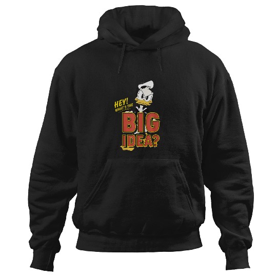 Disney DuckTales Donald Duck Hey Whats The Big I Hoodies