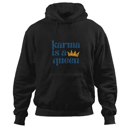 Discover Karma Is A Queen - Taylor Hoodies