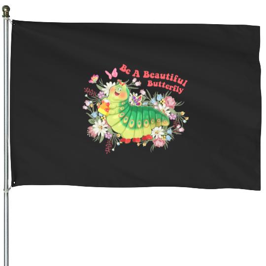 Be A Beautiful Butterfly Heimlich House Flags, Let the magic Blossom Disney Epcot