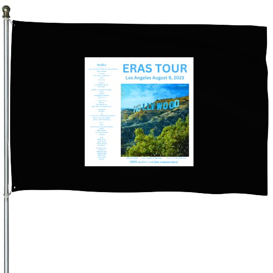 Eras Tour Setlist - Los Angeles Night 6 House Flags