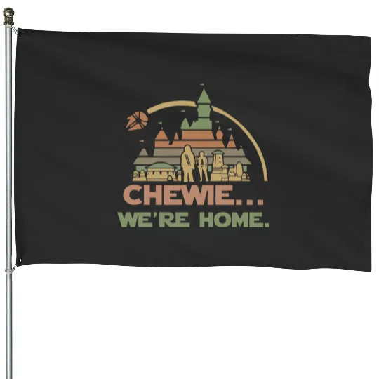 Vintage Chewie We're Home Chewbacca Disney Castle House Flags