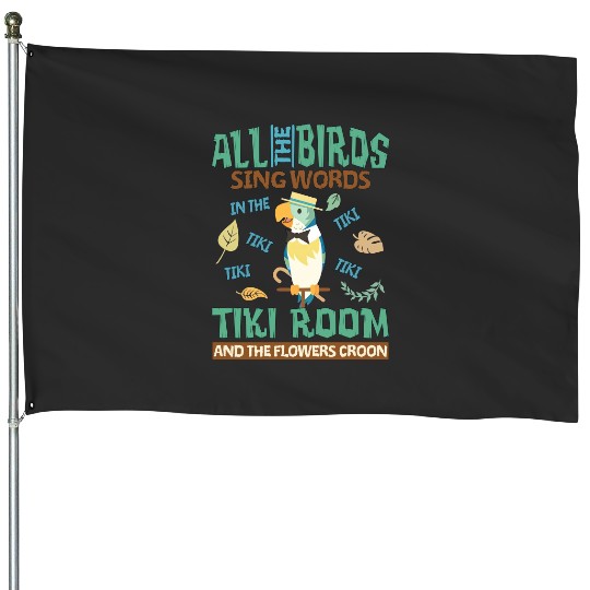 Retro Disneyland Enchanted Tiki Room House Flags