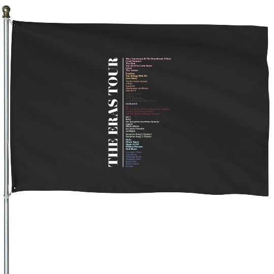 ERAS TOUR Setlist House Flags