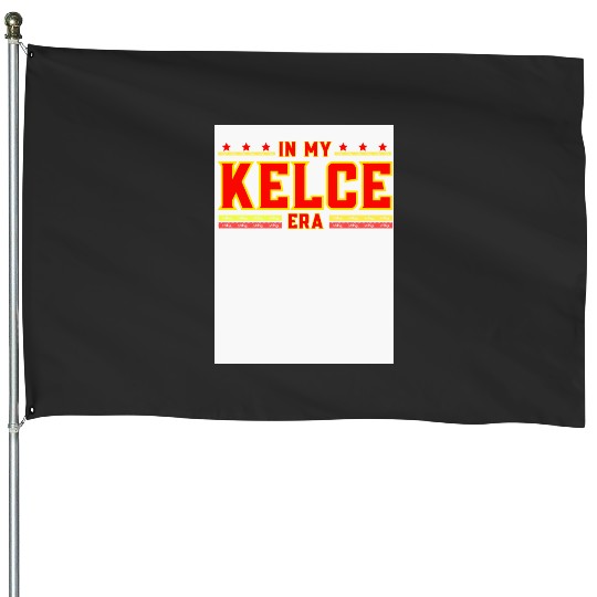 In My Kelce Era Taylorr Swift Travis Kelce House Flags