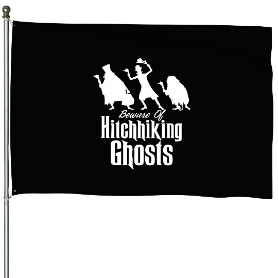 DISNEY HAUNTED MANSION BEWARE OF HITCHHIKING GHOST House Flags
