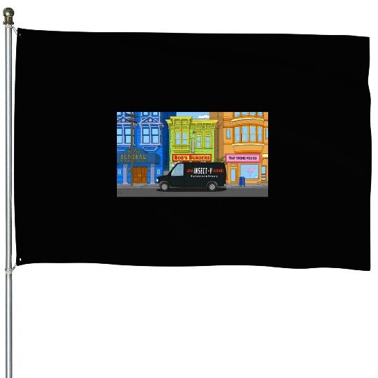 Bobs Burgers - Gone Insect-Y Seconds Exterminators - Bobs Burgers House Flags