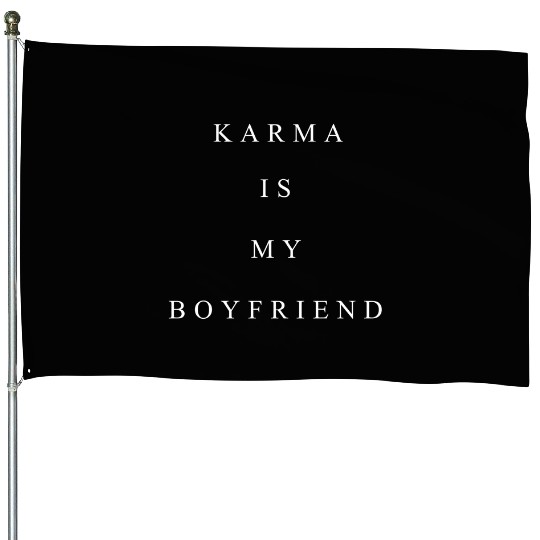 Karma Is My Boyfriend - Midnights Eras Tour House Flags