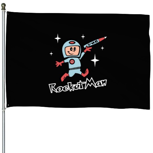Rocket Man House Flags