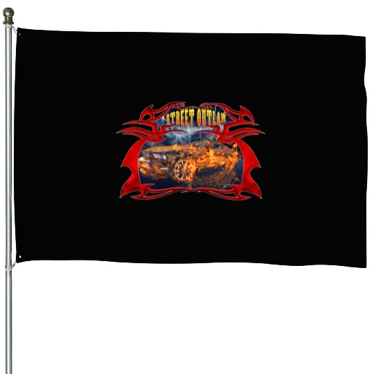Street outlaw House Flags