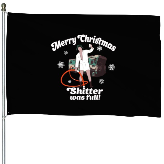 Cousin Eddie Shitter Was Full House Flags