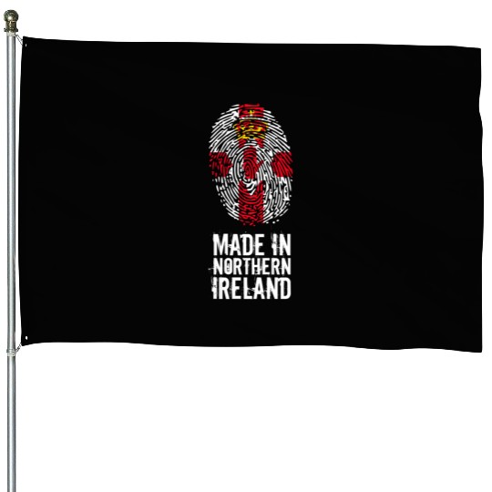 Made In Northern Ireland House Flags