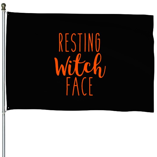 Resting witch face House Flags