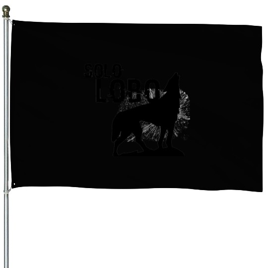 Solo Lobo - Lone wolf spanish House Flags