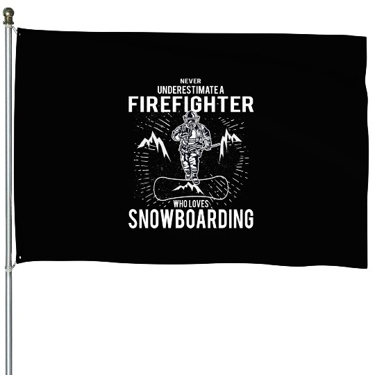 Firefighter Snowboarding House Flags