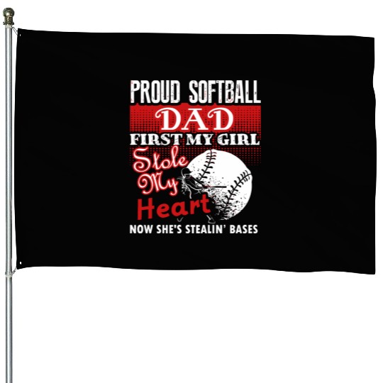 Softball - softball dad s - proud softball dad House Flags