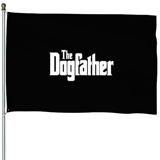 dog father House Flags