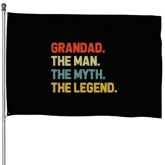 Grandad The Man The Myth The Legend Grandpa House Flags