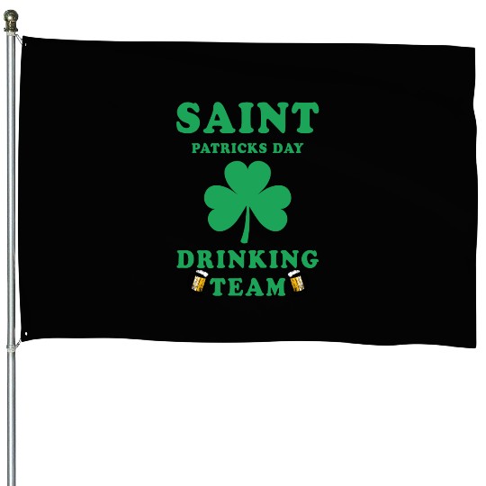 Saint Patricks Day Drinking Team House Flags
