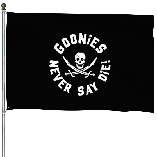 Goonies Never Say Die House Flags