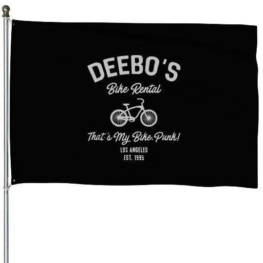 deebo s bike rental that is my bike punk los angel House Flags