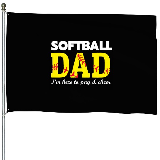 softball dad House Flags