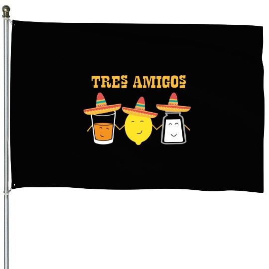 Tequila and friends, salt and lemon makes it House Flags