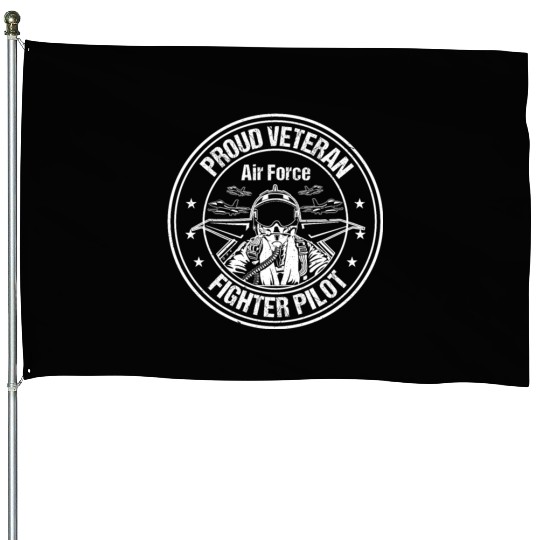 Proud Air Force Veteran Fighter Pilot design House Flags