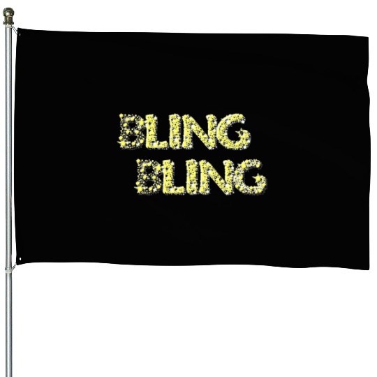 Bling bling jewelrey and riches diamond life House Flags