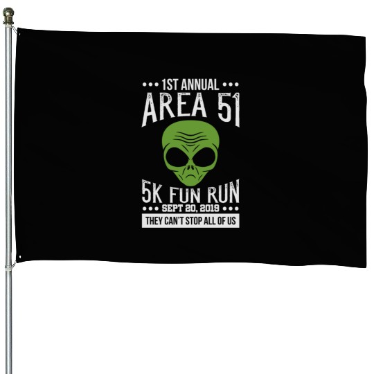 Area 51 Alien Fun run House Flags
