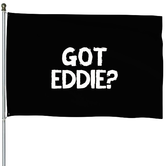 Eddie House Flags