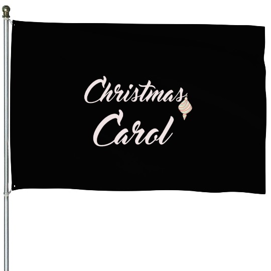 Christmas Carol with xmas decoration for Carols House Flags