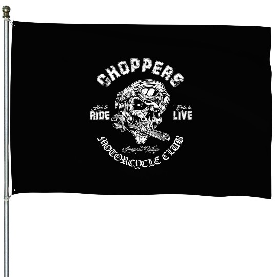 Biker Choppers Motorcycle Club House Flags