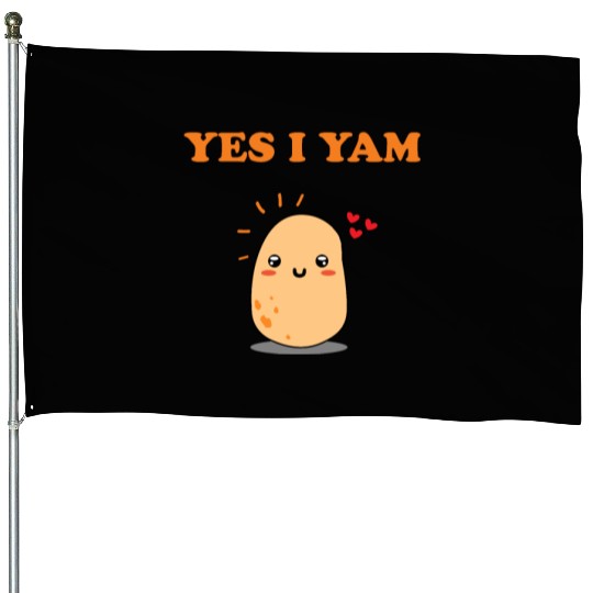 She Is My Sweet Potato Yes I Yam Couple Goals House Flags