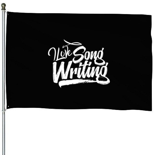 Songwriter Songwriting Writing Song Writer Compose House Flags